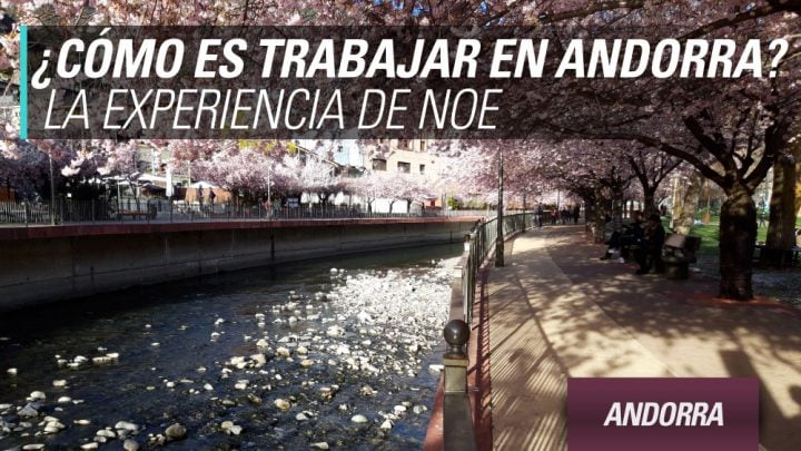 trabajar en andorra experiencia noelia