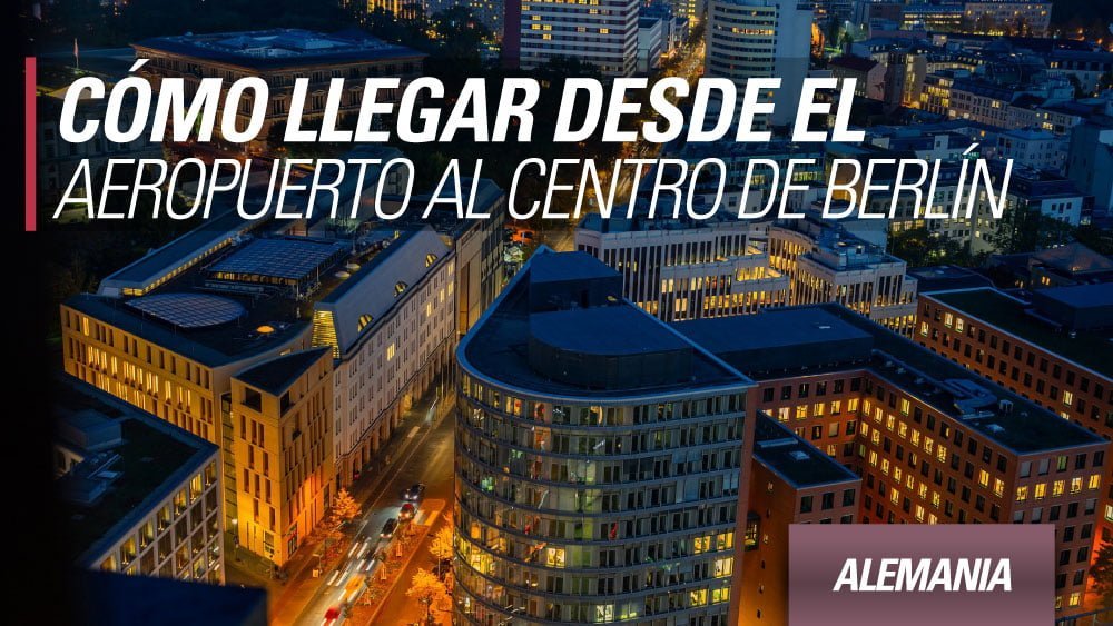 como llegar al centro berlin
