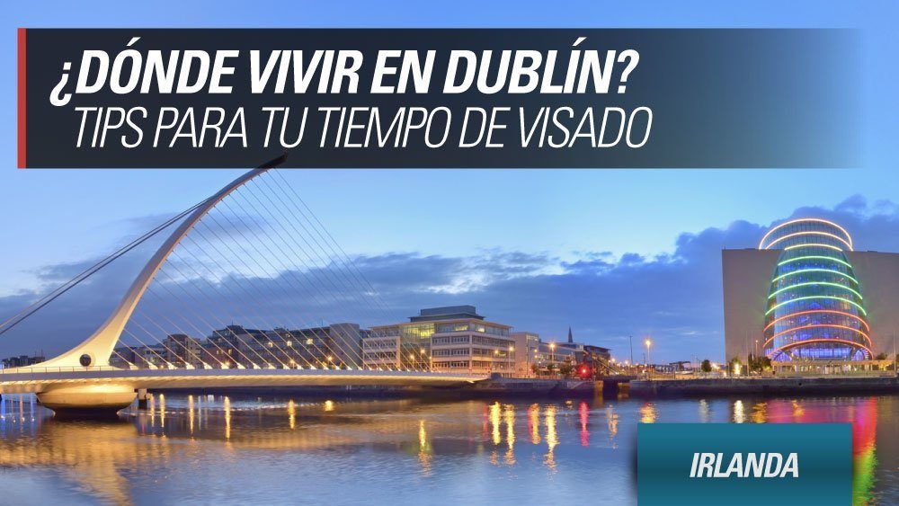 donde vivir en dublin