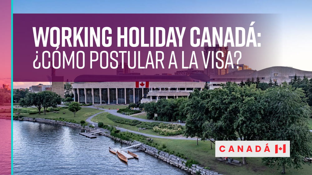 working holiday canada como postular