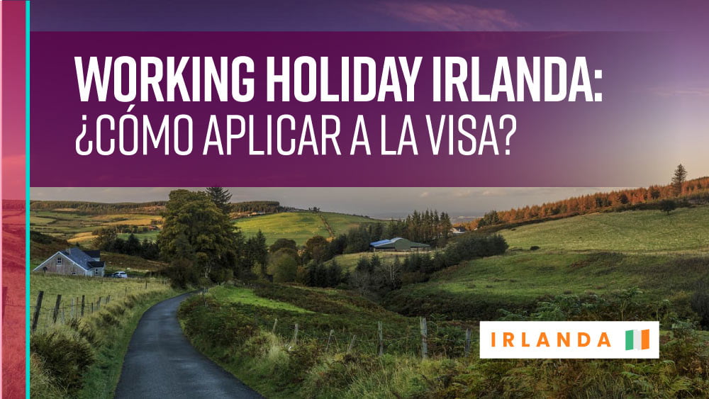como aplicar a la working holiday irlanda