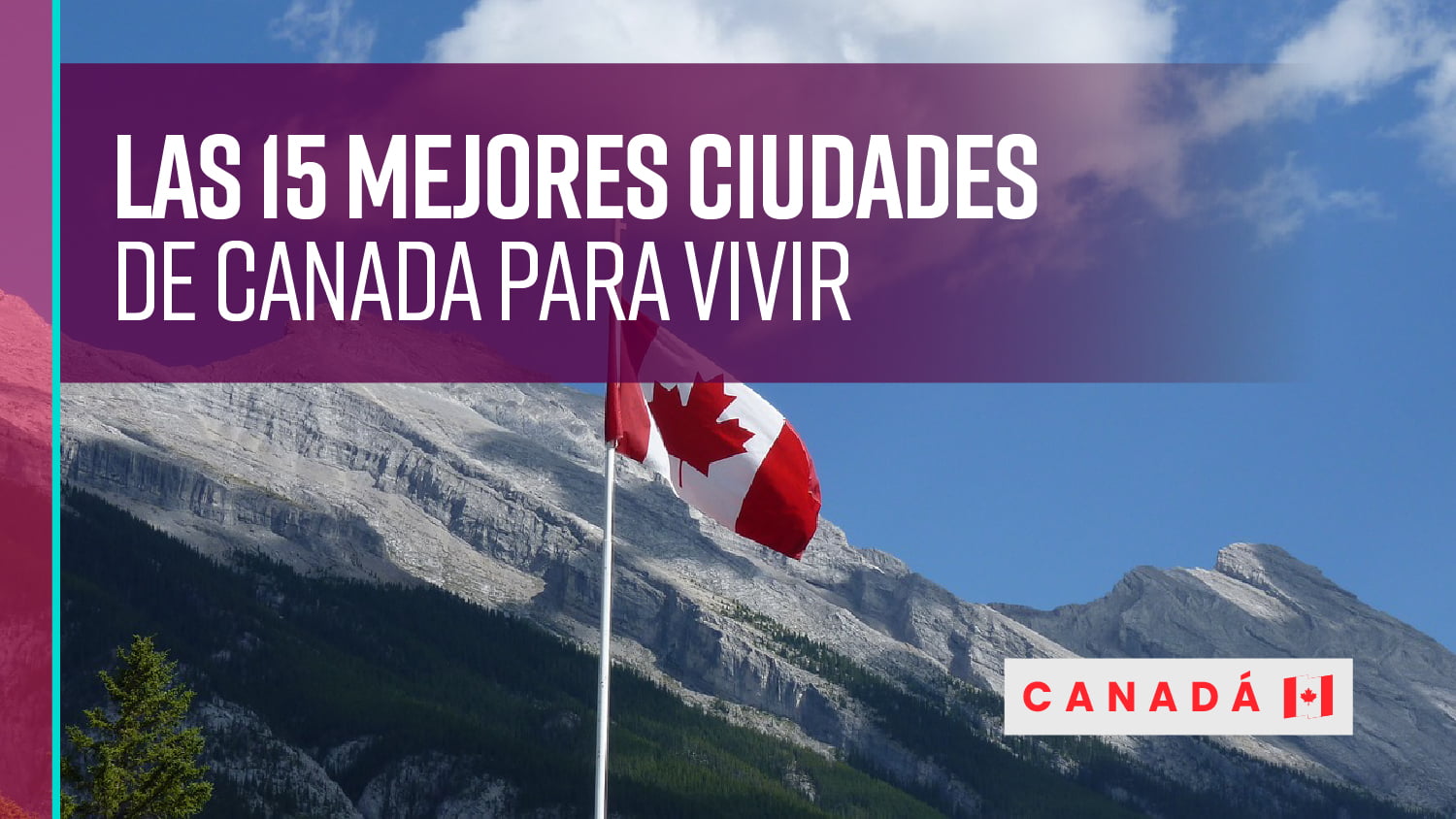 15 mejores ciudades de Canadá